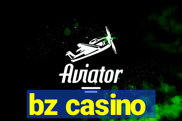 bz casino